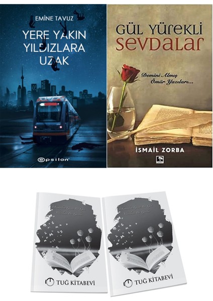 Gül Yürekli Sevdalar ve Epsilon Yayınevi Yere Yakın Yıldızlara Uzak Emine Tavuz 2li Set + Hediyeli