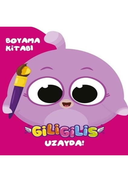Giligilis Uzayda - Boyama Kitabı Serisi