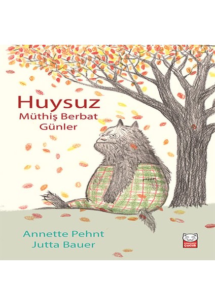 Huysuz - Müthiş Berbat Günler