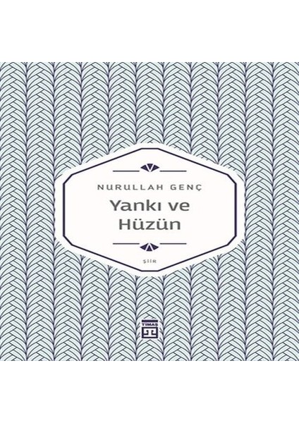 Yankı ve Hüzün