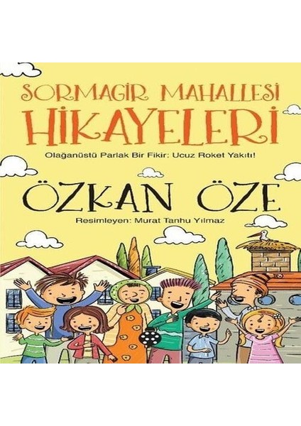 Sormagir Mahallesi Hikayeleri