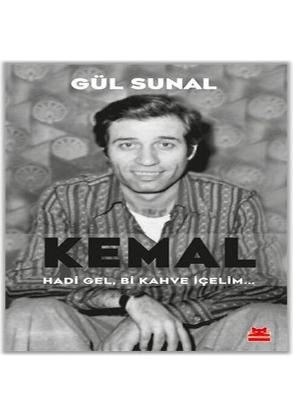Kemal Hadi Gel, Bi Kahve Içelim
