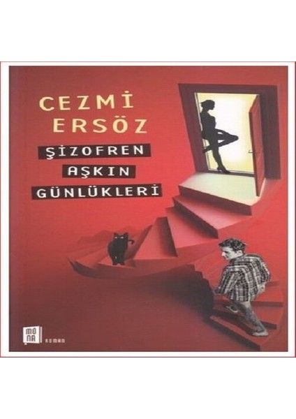 Şizofren Aşkın Günlükleri