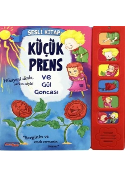 Küçük Prens ve Gül Goncasi (Sesli )