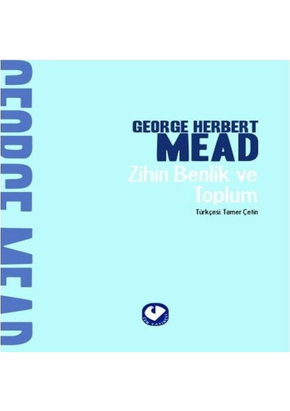 Zihin Benlik ve Toplum