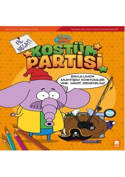 Kral Şakir Kostüm Partisi - Fil Necati