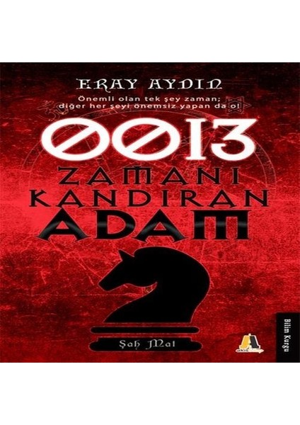 0013 Zamanı Kazandıran Adam