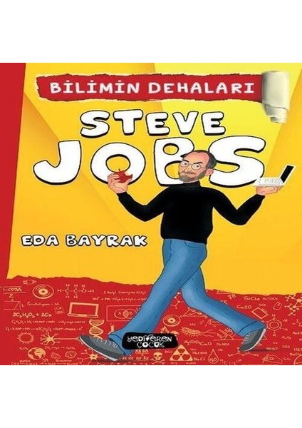 Steve Jobs - Bilimin Dehaları