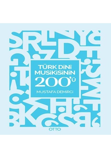 Türk Dini Musikisinin 200'Ü