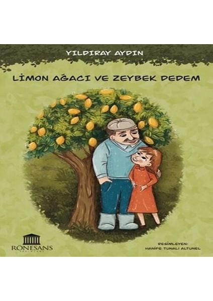 Limon Ağacı ve Zeybek Dedem