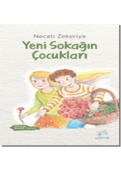 Yeni Sokağın Çocukları