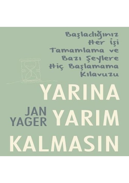 Yarına Yarım Kalmasın