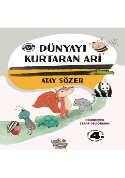 Dünyayı Kurtaran Arı