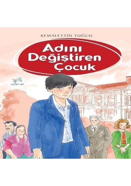 Adını Değiştiren Çocuk