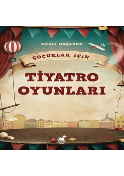 Çocuklar İçin Tiyatro Oyunları