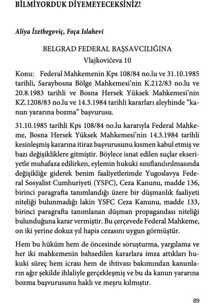 İslam Deklerasyonu Ve Tarihi Savunma - Aliya İzetbegoviç