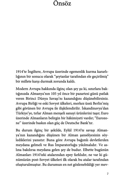 Birinci Dünya Savaşı - Norman Stone indirimleri