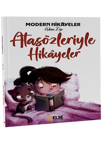 Atasözleriyle Hikayeler