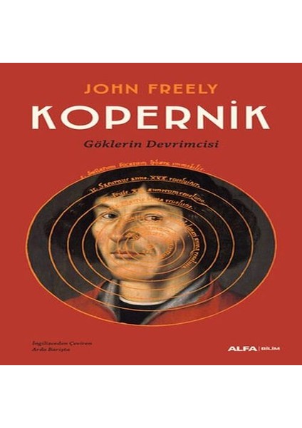 Kopernik - Göklerin Devrimcisi