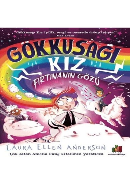 Gökkuşağı Kız: Fırtınanın Gözü