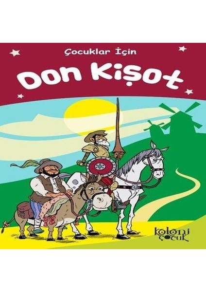 Don Kişot - Çocuklar İçin
