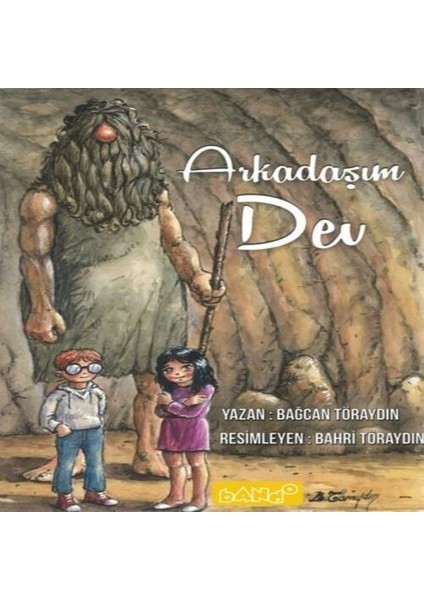 Arkadaşım Dev