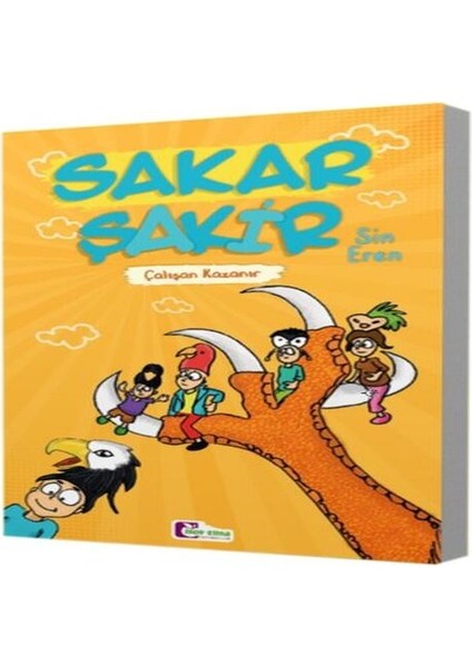 Çalişan Kazanır - Sakar Şakir