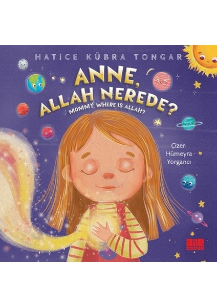 Anne, Allah Nerede?