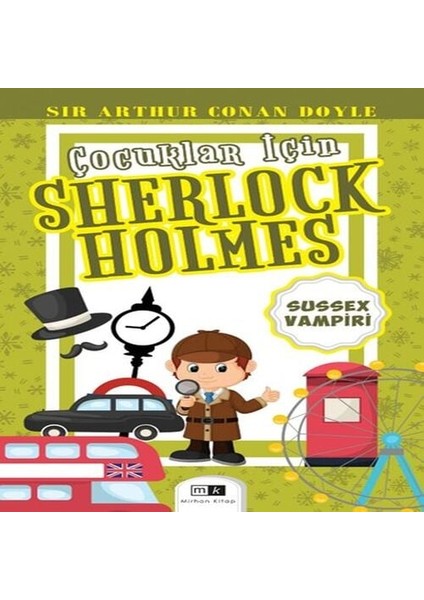 Çocuklar İçin Sherlock Holmes - Sussex Vampiri