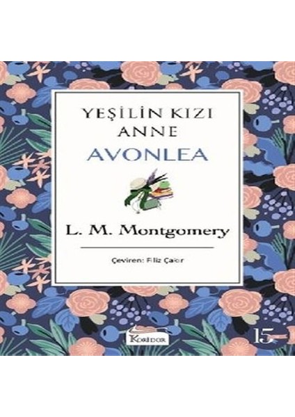 Yeşilin Kızı Anne Avonlea - Mor Bez Cilt