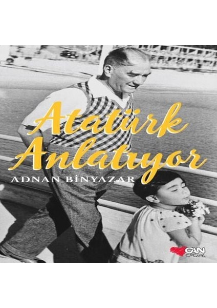 Atatürk Anlatıyor