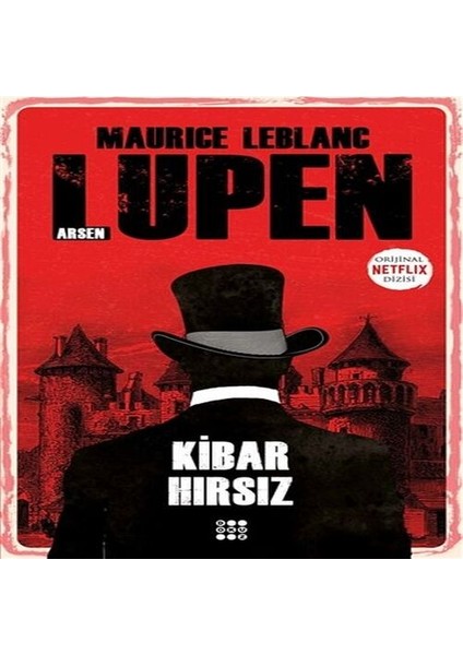 Kibar Hırsız - Arsen Lupen