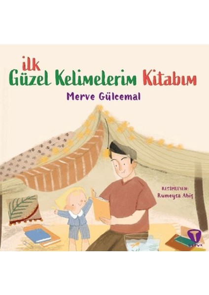 İlk Güzel Kelimelerim Kitabım