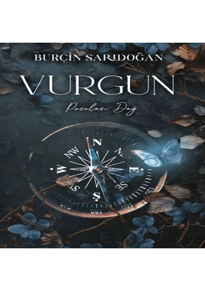 Vurgun - 2 Pusulası Dağ