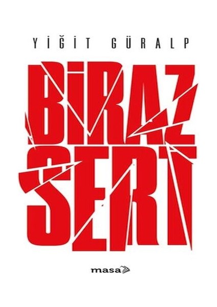 Biraz Sert