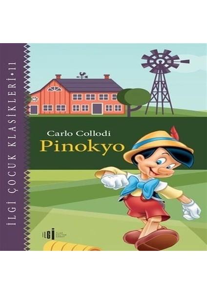 Pinokyo - Çocuk Klasikleri
