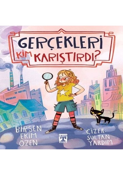 Gerçekleri Kim Karıştırdı?