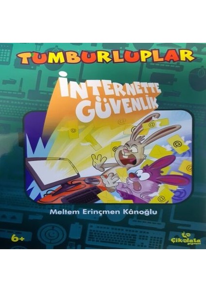 Tumburluplar: Internette Güvenlik