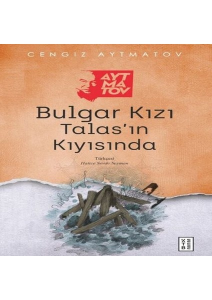 Bulgar Kızı Talas In Kıyısında