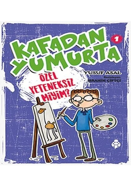 Kafadan Yumurta 1 - Özel Yeteneksiz Miyim?
