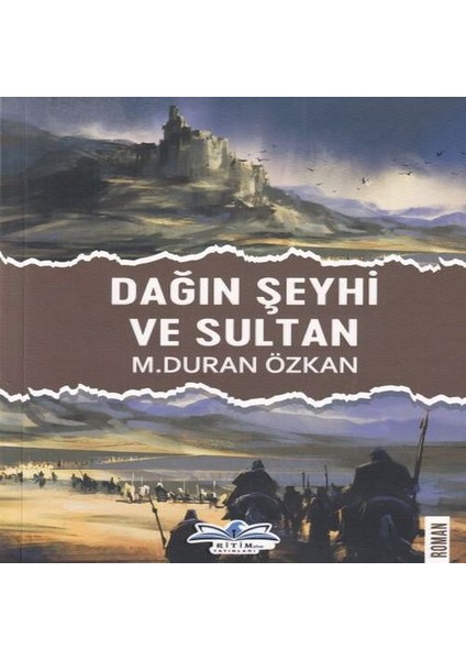 Dağın Şeyhi ve Sultan