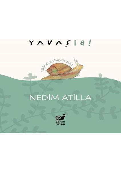 Yavaş La!