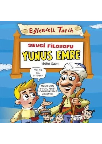 Sevgi Filozofu Yunus Emre