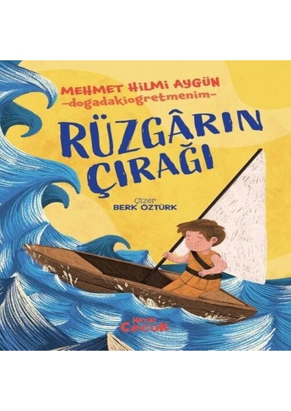 Rüzgârın Çırağı