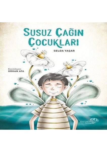 Susuz Çağın Çocukları