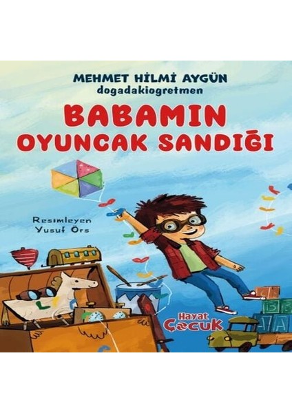 Babamın Oyuncak Sandığı