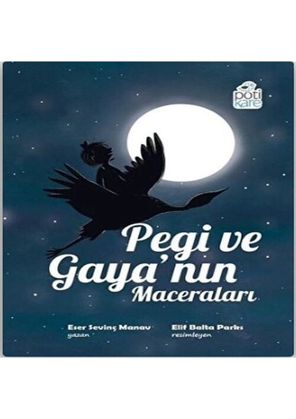 Pegi ve Gaya Nın Maceraları