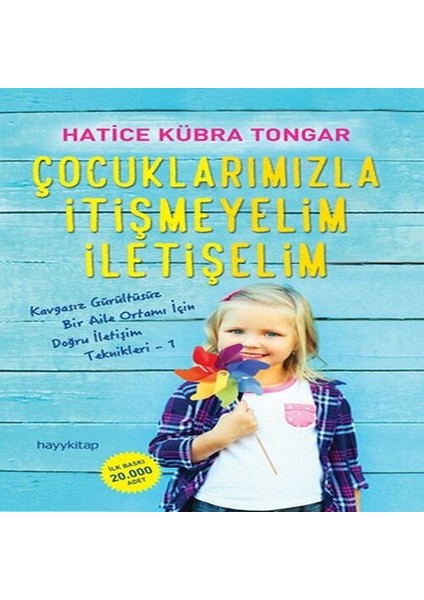 Çocuklarımızla Itişmeyelim Iletişelim