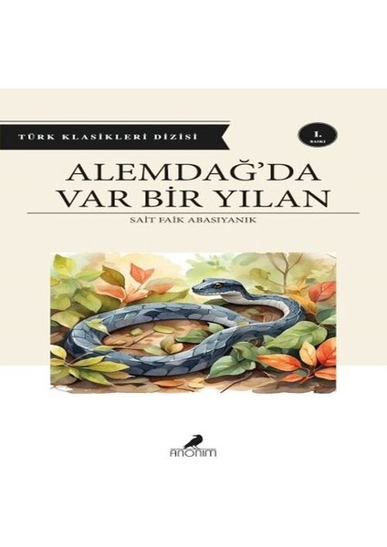 Alemdağ Da Var Bir Yılan