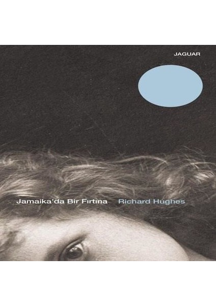 Jamaikada Bir Fırtına